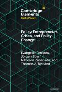 Policy Entrepreneurs, Crises, and Policy Change