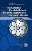 Interkulturelle Konstellationen in der deutschsprachigen Gegenwartsliteratur