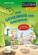 Duden Leseprofi – GROSSBUCHSTABEN: DAS GEHEIMNIS DER DINOSPUR, Erstes Lesen