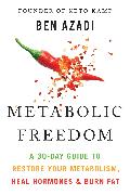 Metabolic Freedom