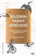 Bilginin Tarih Serüveni SErken Modern Dünyada Bilimsel Aglar