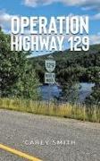 Operation Highway 129