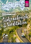 Reise Know-How Roadtrip Handbuch Südfrankreich – Norditalien