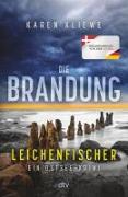 Die Brandung – Leichenfischer