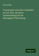 Forschungen nach einer Volksbibel zur zeit Jesu, und deren Zusammenhang mit der Septuaginta-Übersetzung