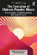 The Evolution of Chinese Popular Music