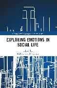 Exploring Emotions in Social Life