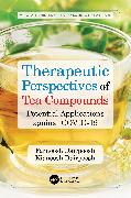 Therapeutic Perspectives of Tea Compounds