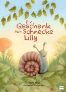 Ein Geschenk für Schnecke Lilly