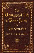 The Unmagical Life of Briar Jones