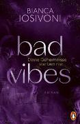 BAD VIBES. Deine Geheimnisse sterben nie