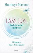 Lass los – das Leben darf leicht sein