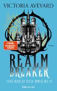 Das Reich der Spindeln - Realm Breaker 3