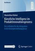 Künstliche Intelligenz im Produktinnovationsprozess