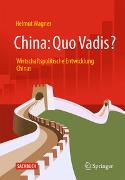 China: Quo Vadis?