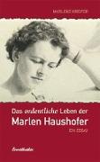 Das ordentliche Leben der Marlen Haushofer