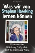 Was wir von Stephen Hawking lernen können