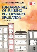 Fundamentals of Building Performance Simulation