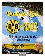 Die Bucket List für BVB-Fans