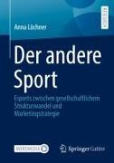 Der andere Sport