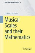 Musical Scales and their Mathematics