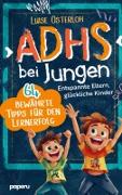 ADHS bei Jungen - 64 bewährte Tipps für den Lernerfolg