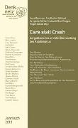 Jahrbuch Denknetz 2013: Care statt Crash