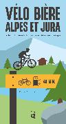 Vélo Bière Alpes et Jura