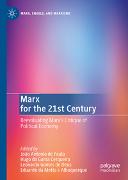 Marx for the 21st Century