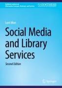 Social Media and Library Services