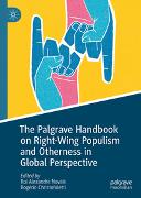 The Palgrave Handbook on Right-Wing Populism and Otherness in Global Perspective