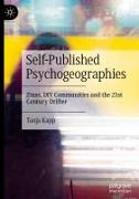 Self-Published Psychogeographies