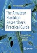 The Amateur Plankton Researcher's Practical Guide