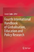 Fourth International Handbook of Globalisation, Education and Policy Research