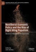 Neoliberal Economic Policy and the Rise of Right-Wing Populism