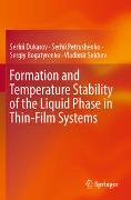 Formation and Temperature Stability of the Liquid Phase in Thin-Film Systems