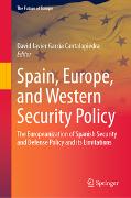 Spain, Europe, and Western Security Policy