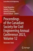 Proceedings of the Canadian Society for Civil Engineering Annual Conference 2023, Volume 12