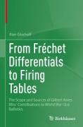 From Frechet Differentials to Firing Tables