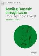 Reading Foucault Through Lacan