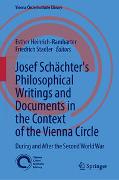 Josef Schächter: Philosophical Writings and Documents in the Context of the Vienna Circle