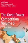 The Great Power Competition Volume 6