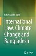 International Law, Climate Change and Bangladesh