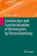 Construction and Functionalization of Heterocycles by Electrochemistry