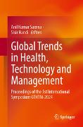 Global Trends in Health, Technology and Management