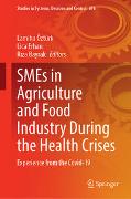 SMEs in Agriculture and Food Industry During the Health Crises