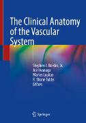 The Clinical Anatomy of the Vascular System