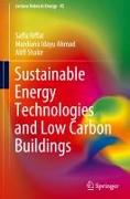 Sustainable Energy Technologies and Low Carbon Buildings