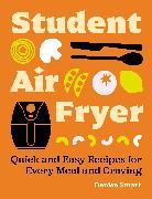 The Student Air Fryer