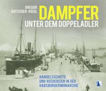 Dampfer unter dem Doppeladler